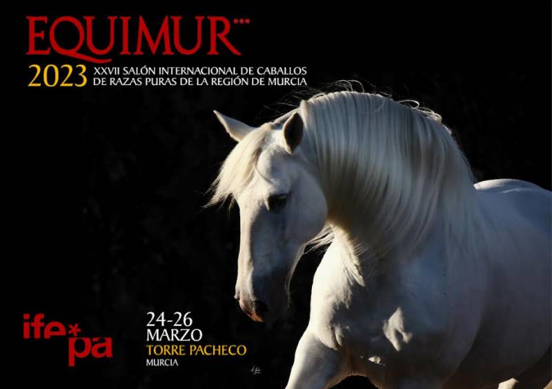 <span style='color:#780948'>ARCHIVED</span> - March 24 to 26 Equimur horse show at the IFEPA centre in Torre Pacheco