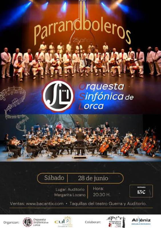 June 28 Los Parrandboleros and the Lorca Symphony Orchestra concert