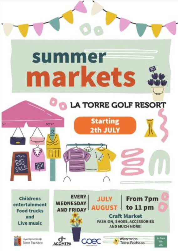 Summer markets return to La Torre Golf Resort for July and August